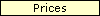Prices